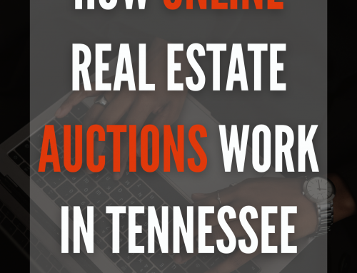 How Online Real Estate Auctions Work in Tennesse