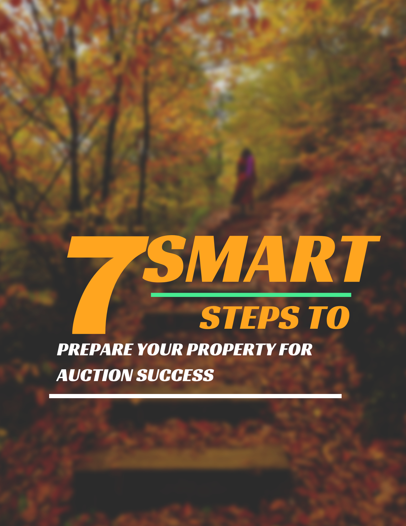 7 Smart Steps to Prepare Your Property for Auction Success